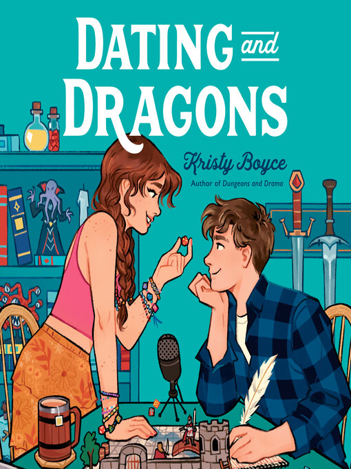 Title details for Dating and Dragons by Kristy Boyce - Wait list